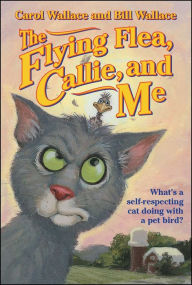 Title: The Flying Flea, Callie, and Me, Author: Bill Wallace