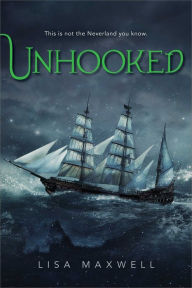 Title: Unhooked, Author: Lisa Maxwell