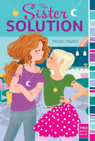 Title: The Sister Solution (Mix Series), Author: Trudi Trueit