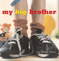 Title: My Big Brother: with audio recording, Author: Valorie Fisher