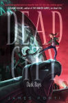 Alternative view 1 of Dark Days (Dead City Series #3)