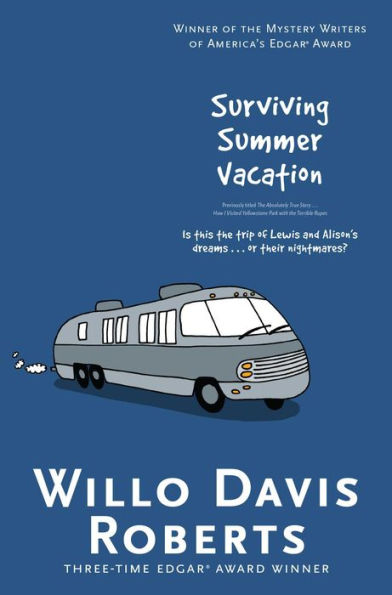 Surviving Summer Vacation: How I Visited Yellowstone Park with the Terrible Rupes