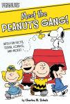 Alternative view 1 of Meet the Peanuts Gang!: With Fun Facts, Trivia, Comics, and More!