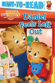 Title: Daniel Feels Left Out: Ready-to-Read Pre-Level 1, Author: Maggie Testa