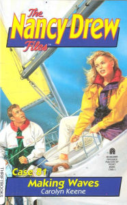 Title: Making Waves (Nancy Drew Files Series #81), Author: Carolyn Keene