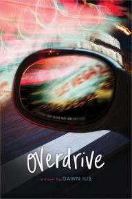 Title: Overdrive, Author: Dawn Ius