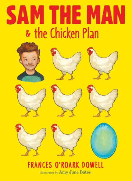 Sam the Man & the Chicken Plan (Sam the Man Series #1)