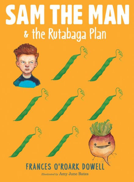 Sam the Man & the Rutabaga Plan (Sam the Man Series #2)