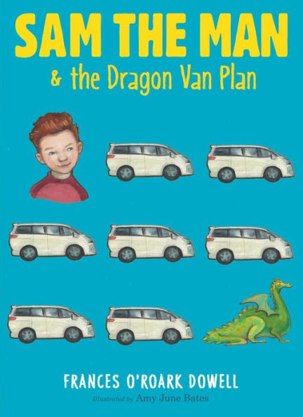 Sam the Man & the Dragon Van Plan (Sam the Man Series #3)