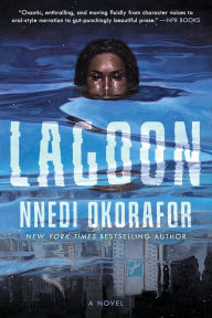 Title: Lagoon, Author: Nnedi Okorafor
