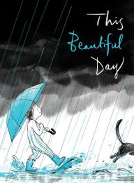 Title: This Beautiful Day, Author: Richard Jackson