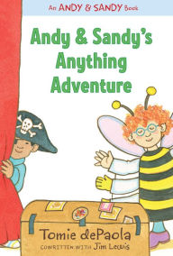 Title: Andy & Sandy's Anything Adventure: with audio recording (Andy & Sandy Series), Author: Tomie dePaola