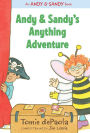 Andy & Sandy's Anything Adventure: with audio recording (Andy & Sandy Series)