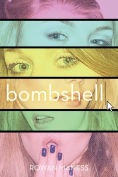 Title: Bombshell, Author: Rowan Maness