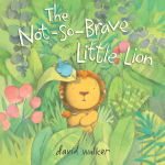 Alternative view 1 of The Not-So-Brave Little Lion