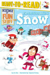 Alternative view 1 of The Cool Story Behind Snow: Ready-to-Read Level 3