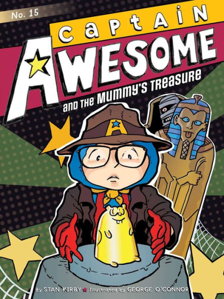Captain Awesome and the Mummy's Treasure (Captain Awesome Series #15)