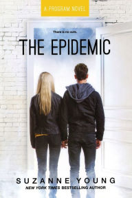 Title: The Epidemic (Program Series #4), Author: Suzanne Young