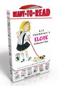 Title: Eloise Collector's Set (Boxed Set): Eloise Breaks Some Eggs; Eloise Has a Lesson; Eloise at the Wedding; Eloise and the Very Secret Room; Eloise and the Snowman; Eloise's New Bonnet, Author: Kay Thompson