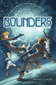 Title: Bounders, Author: Monica Tesler