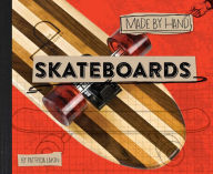 Title: Skateboards (Made by Hand Series #1), Author: Patricia Lakin