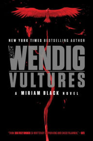 Title: Vultures, Author: Chuck Wendig