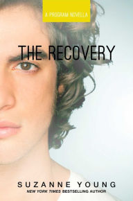 Title: The Recovery (Program Series), Author: Suzanne Young