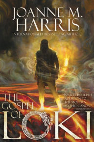 Title: The Gospel of Loki, Author: Joanne M. Harris