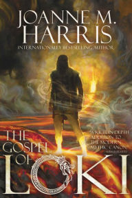 Title: The Gospel of Loki, Author: Joanne M. Harris