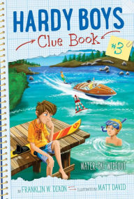 Title: Water-Ski Wipeout (Hardy Boys Clue Book Series #3), Author: Franklin W. Dixon