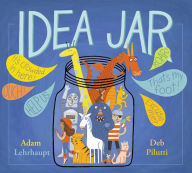 Title: Idea Jar, Author: Adam Lehrhaupt