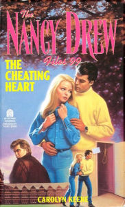 The Cheating Heart (Nancy Drew Files Series #99)