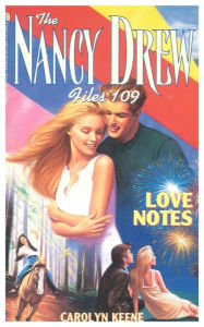 Title: Love Notes (Nancy Drew Files Series #109), Author: Carolyn Keene