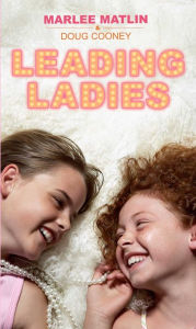 Title: Leading Ladies, Author: Marlee Matlin