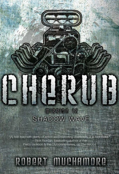 Shadow Wave: Mission 12 (Cherub Series)