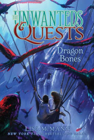 Title: Dragon Bones (Unwanteds Quests Series #2), Author: Lisa McMann