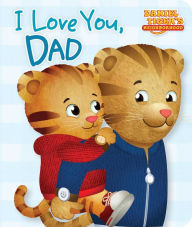 Title: I Love You, Dad, Author: Maggie Testa