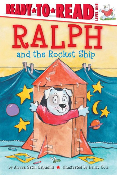 Ralph and the Rocket Ship: Ready-to-Read Level 1 (with audio recording)