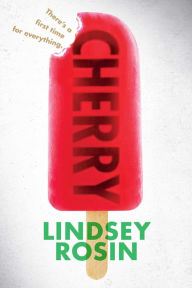 Title: Cherry, Author: Lindsey Rosin
