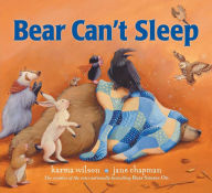 Title: Bear Can't Sleep, Author: Karma Wilson