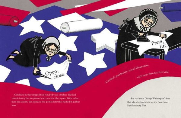 Long May She Wave: The True Story of Caroline Pickersgill and Her Star-Spangled Creation