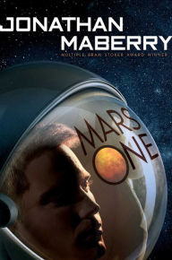 Title: Mars One, Author: Jonathan Maberry