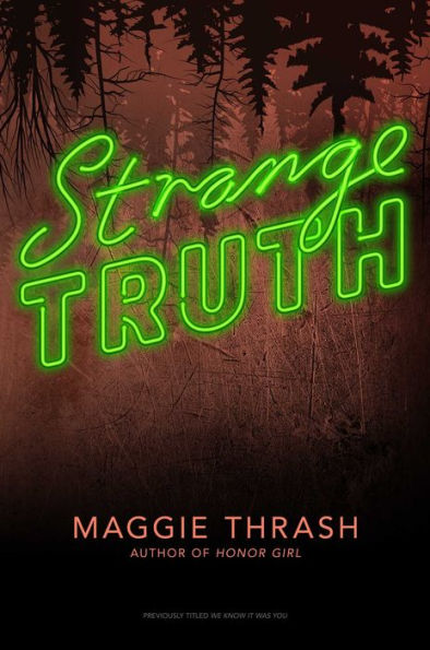 Strange Truth (Strange Truth Series #1)