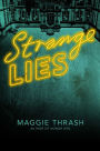Strange Lies (Strange Truth Series #2)