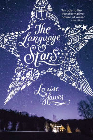 Title: The Language of Stars, Author: Louise Hawes