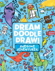 Title: Awesome Adventures: Under the Sea; Castles and Kingdoms; Farm Friends (Dream Doodle Draw! Series), Author: Little simon