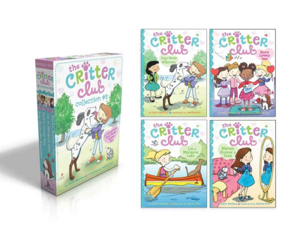The Critter Club Collection #2: Amy Meets Her Stepsister; Ellie's Lovely Idea; Liz at Marigold Lake; Marion Strikes a Pose
