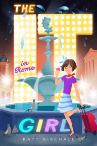 Title: The It Girl in Rome, Author: Katy Birchall