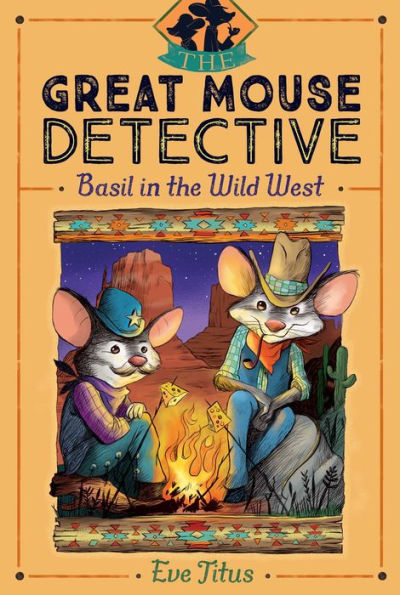 Basil the Wild West (Great Mouse Detective Series #4)