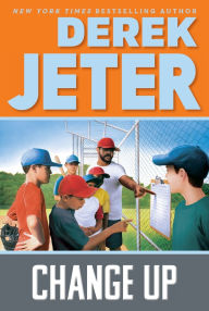 Title: Change Up (Contract Series #3), Author: Derek Jeter